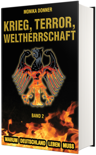 Krieg, Terror, Welherrschaft – Band 2, Buch, Monika Donner