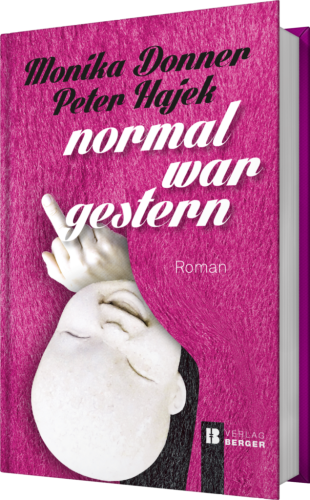 Normal war gestern, Buch, Monika Donner