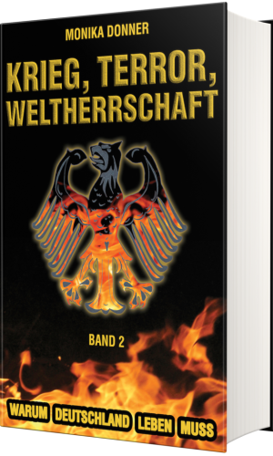 Krieg, Terror, Welherrschaft – Band 2, Buch, Monika Donner